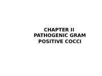 Chapter II Pathogenic Gram positive cocci.ppt